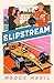 Slipstream