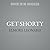 Get Shorty: A Novel (The Ch...