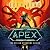 Apex by Seth Ring