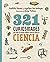 321 curiosidades que todo el mundo debería conocer sobre la c... by Mathilda Masters