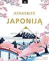 Atraskite Japonij...