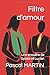 Filtre d'amour: Une enquête...