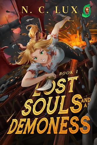 Lost Souls and a Demoness 1: A LitRPG Adventure (Kindle Edition)