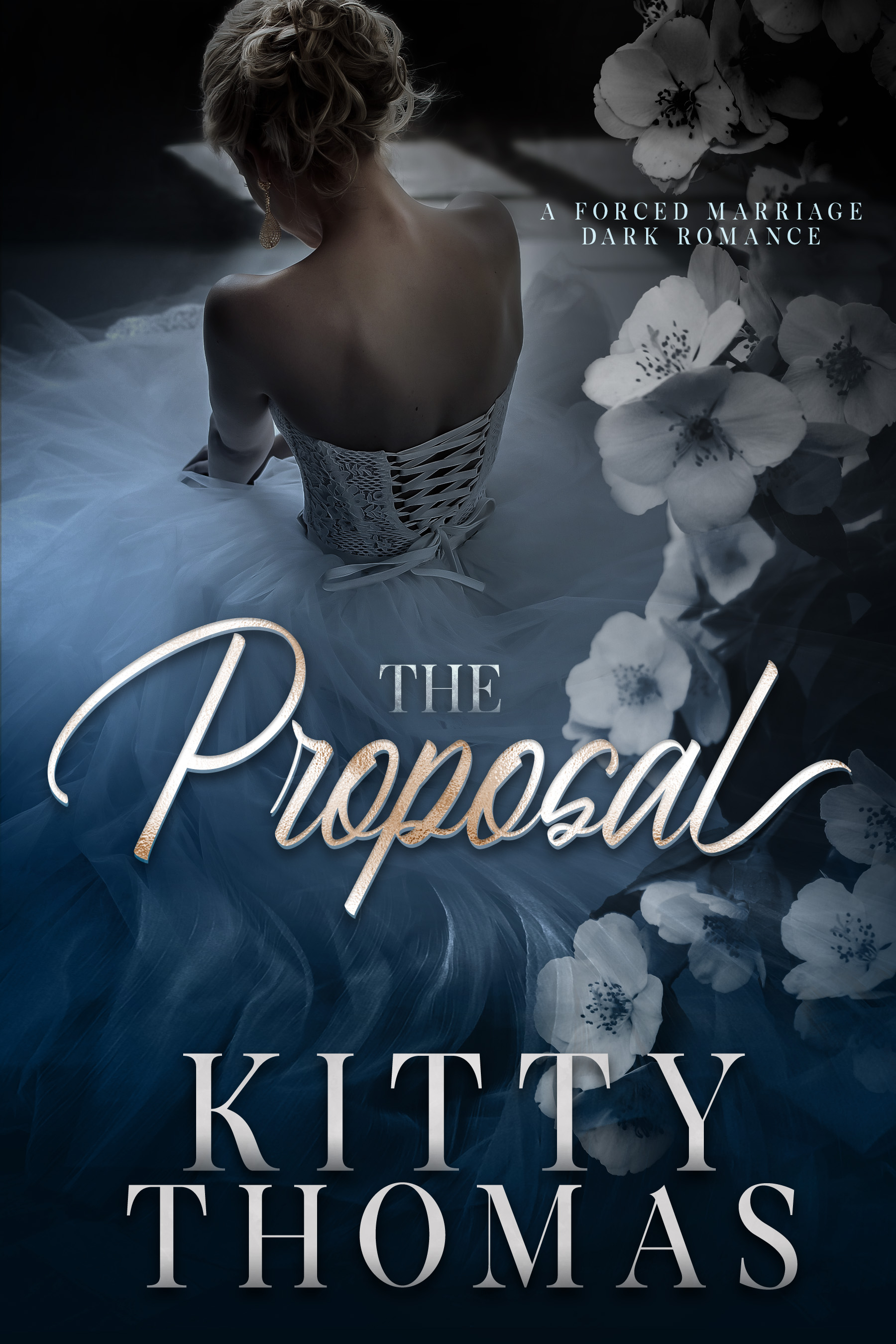 The Proposal (Dark Wedding, #1)