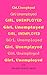Girl, Unemployed