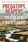 Predators, Reaper...