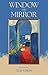 Window and Mirror by Ted Virts