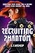 Recruiting Phantom (Phantom...