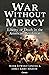 War Without Mercy: Liberty or Death in the American Revolution