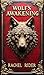 Wolf's Awakening by Rachel Rider