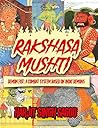 Rakshasa Mushti: ...