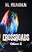 Crossroads: Volume 2