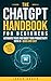 The ChatGPT Handbook for Be...