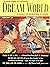 Dream World, Vol. 1, No. 1,...