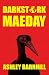 Darkstork Maeday by Ashley Barnhill Darkstork Maeday by Ashley Barnhill