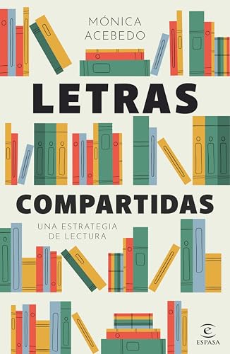 Letras compartidas. Una estrategia de lectura (Kindle Edition)