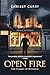 Open Fire: The Flames of Betrayal