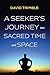 A Seeker's Journey into Sac...