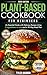 Plant-Based Cookbook for Be...