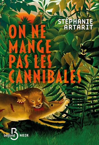 On ne mange pas les cannibales (Kindle Edition)