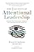 The 3 Secrets of Attentional Leadership by Bruce H. Jackson The 3 Secrets of Attentional Leadership by Bruce H. Jackson