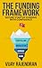 The Funding Framework: Secu...