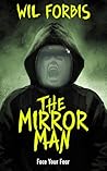 The Mirror Man