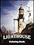 Lighthouse Coloring Book: D...