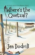 Where's the Quetzal?