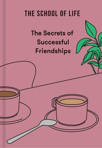 The Secrets of Successful Friendships (The Secrets Series, 2)