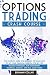 Options Trading Crash Course by Benjamin Collins