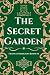 The Secret Garden by Frances Hodgson Burnett by Frances Hodgson Burnett