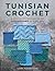 Tunisian Crochet by Lori Harrison