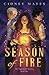 Season of Fire: The Nightin...