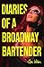 Diaries of a Broadway Bartender by Ava Wilson