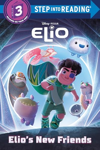 Elio's New Friends (Disney/Pixar Elio) (Step into Reading, Step 3)