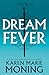 Dreamfever: The Fever Series