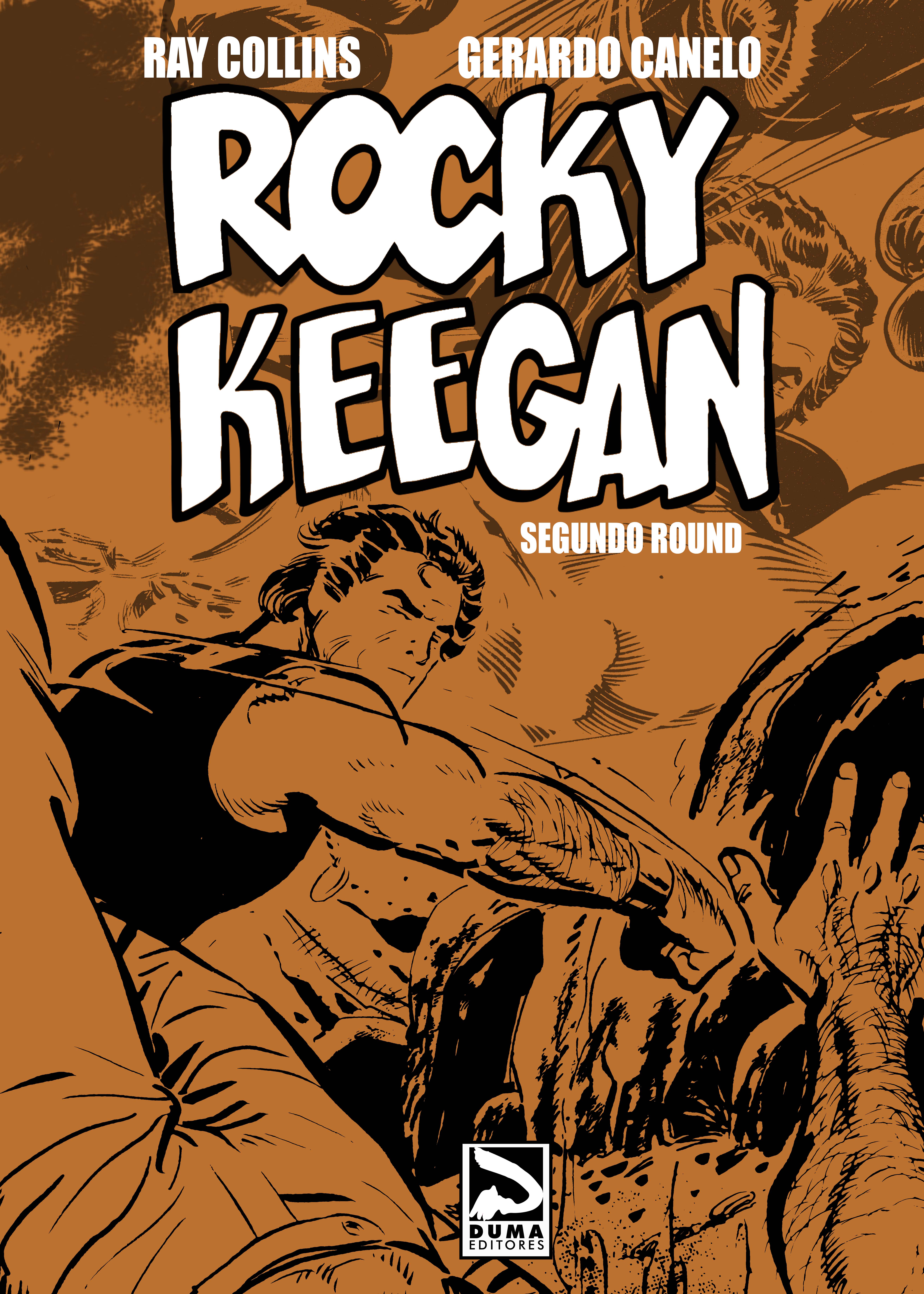 Rocky Keegan: Segundo round (Rocky Keegan, #2)