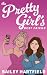 The Pretty Girl's Best Friend