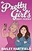 The Pretty Girl's Best Friend by Bailey Hartfield