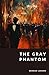 The Gray Phantom: The Pulp & Adventure Library - Foreword by G. C. Langston