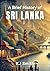 A Brief History of Sri Lanka