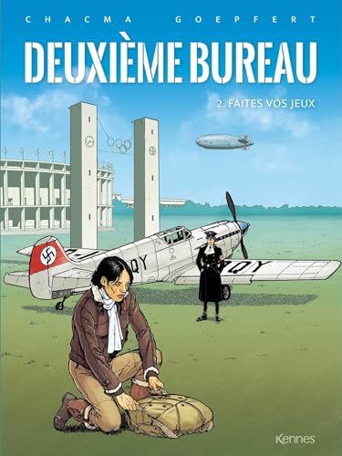 Deuxième bureau T02: Faites vos jeux (Hardcover)
