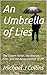 An Umbrella of Lies by Michael Collins