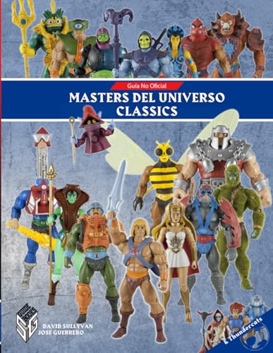 Masters del Universo Classics (Spanish Edition)