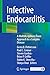 Infective Endocarditis by Gosta B. Pettersson