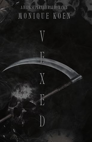 Vexed: A Dark Supernatural Romance