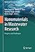 Nanomaterials in Wastewater Research: Progress and Challenges (Advances in Wastewater Research)