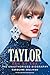 Taylor by Caroline Sullivan