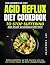 The 21-Day Acid Reflux Diet...